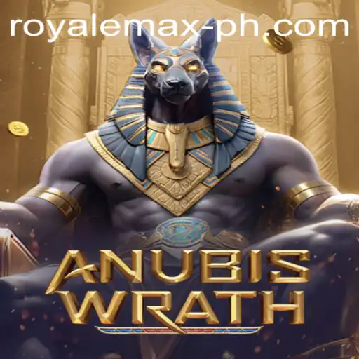 AnubisWrath: A New Dawn in Royale Max Gaming