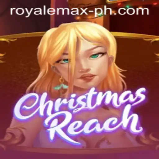 ChristmasReach: A Festive Adventure in the World of Royale Max