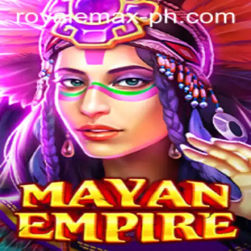 MayanEmpire: Unveiling the Thrilling World of 'Royale Max'