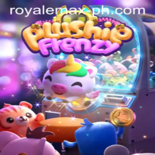 PlushieFrenzy: Exploring the Enchanting World of Royale Max